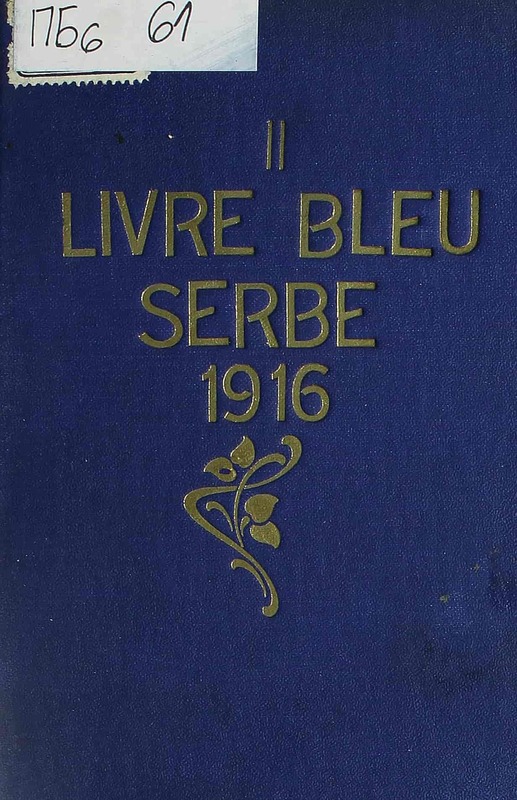 Deuxième livre bleu serbe : 1916