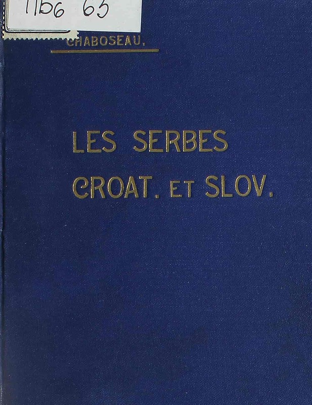 Les Serbes, Croates et Slovènes